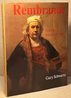 Seller image for Rembrandt _ his life, his paintings for sale by San Francisco Book Company