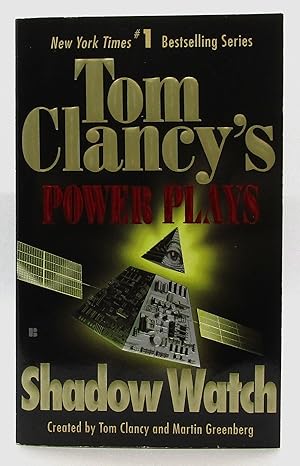 Shadow Watch - #3 Tom Clancy's Power Plays