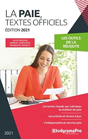 Bild des Verkufers fr La paie textes officiels: dition 2021 zum Verkauf von Dmons et Merveilles