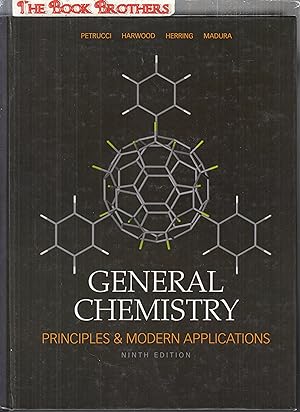 Seller image for General Chemistry: Principles and Modern Applications (Ninth Edition) Also a seperate 548 page Selected Solutions Manual for sale by THE BOOK BROTHERS