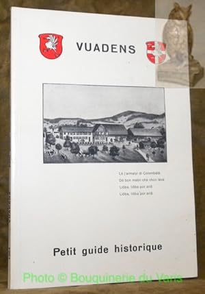Seller image for Vuadens. Petit guide historique. 2e dition. for sale by Bouquinerie du Varis