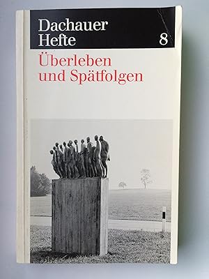 Bild des Verkufers fr Dachauer Hefte 8: berleben und Sptfolgen. zum Verkauf von Bildungsbuch