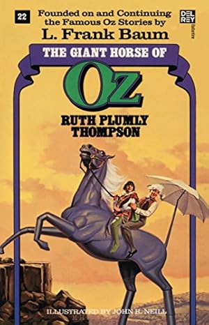 Seller image for Giant Horse of Oz (The Wonderful Oz Books, #22) (Wonderful Oz Books (Paperback)) for sale by -OnTimeBooks-