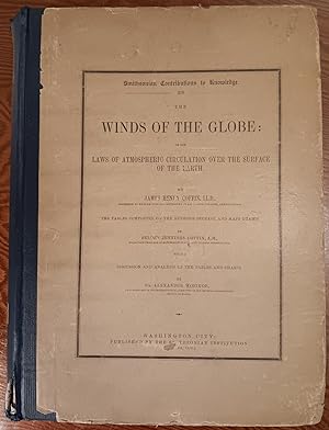 Seller image for The Winds of the Globe: Or the Laws of Atmospheric Circulation Over the Surface of the Earth (Smithsonian Contributions to Knowledge 268) for sale by Craig Olson Books, ABAA/ILAB