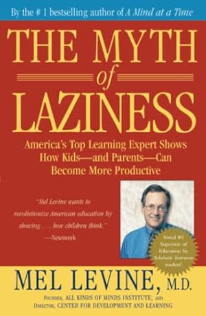 Imagen del vendedor de The Myth of Laziness a la venta por Reliant Bookstore