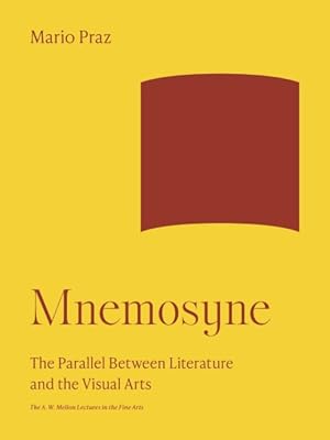 Seller image for Mnemosyne : The Parallel Between Literature and the Visual Arts for sale by GreatBookPrices