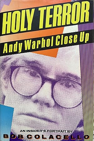 Image du vendeur pour Holy Terror: Andy Warhol Close Up mis en vente par Object Relations, IOBA
