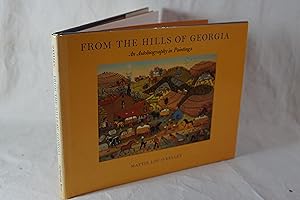 From the Hills of Georgia An Autobiography in Paintings