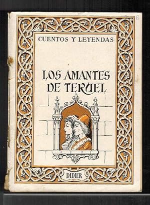 Imagen del vendedor de Amantes de Teruel, Los Coleccin Cuentos y Leyendas (Didier). a la venta por La Librera, Iberoamerikan. Buchhandlung