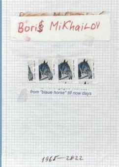 Seller image for Boris Mikhailov- 1965-2022 : From Blaue Horse till now days for sale by Joseph Burridge Books