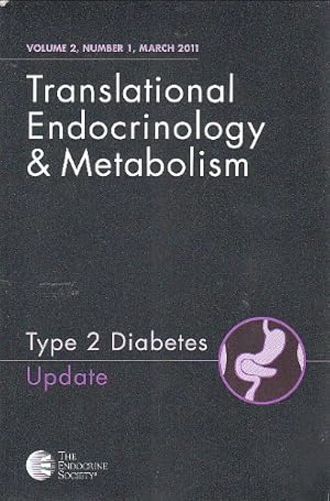 Imagen del vendedor de Translational Endocrinology & Metabolism: Type 2 Diabetes (Update) - Volume 2, Number 1, March 2011 a la venta por -OnTimeBooks-