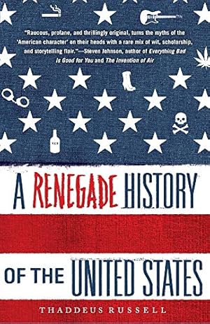 Seller image for A Renegade History of the United States for sale by -OnTimeBooks-