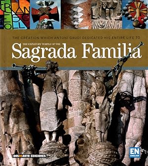 The Explatory Temple Of The Sagrada Familia