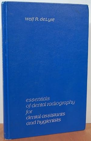 Seller image for Essentials of dental radiography for dental assistants and hygienists for sale by -OnTimeBooks-