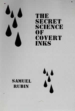 Immagine del venditore per Secret Science of Covert Inks venduto da Once Read Books