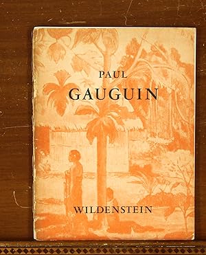 A Loan Exhibition of Paul Gaugin for the benefit of the New York Infirmary, April 3-May 4, 1947 a...