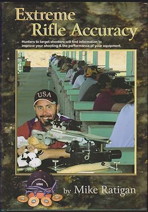 Image du vendeur pour EXTREME RIFLE ACCURACY mis en vente par Easton's Books, Inc.