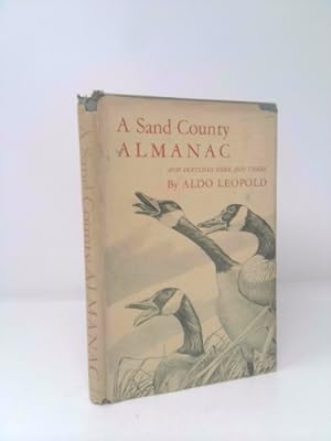 Seller image for A Sand County almanac,: And Sketches here and there; for sale by ThriftBooksVintage