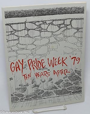 Gay Pride Week '79 Ten Years After [official program guide]