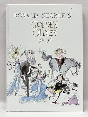 Seller image for Ronald Searle's Golden Oldies 1941-1961 for sale by Old New York Book Shop, ABAA