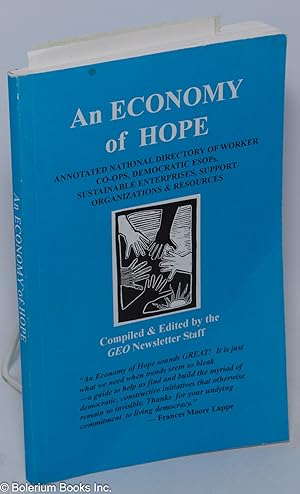An Economy of Hope: Annotated National Directory of Worker Co-Ops, Democratic ESOPs, Sustainable ...