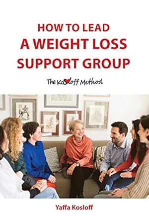 Image du vendeur pour How to Lead a Weight Loss Support Group mis en vente par Reliant Bookstore