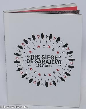 The siege of Sarajevo 1992-1996