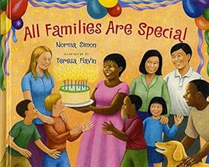 Imagen del vendedor de All Families Are Special a la venta por Reliant Bookstore