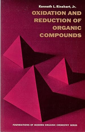 Immagine del venditore per Oxidation and Reduction of Organic Compounds venduto da Book Booth