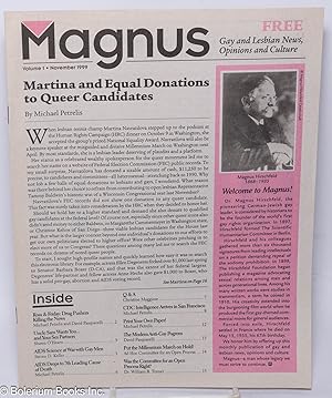 Immagine del venditore per Magnus; gay & lesbian news, opinions and culture; vol. 1, November, 1999: Welcome to Magnus! venduto da Bolerium Books Inc.