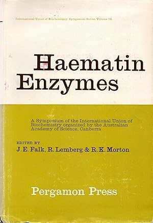 Image du vendeur pour Haematin Enzymes Part I A Symposium of the International Union of Biochemistry organized by the Australian Academy of Science, Canberra mis en vente par Book Booth