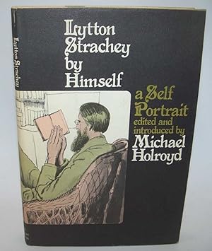 Seller image for Lytton Strachey by Himself: A Self-Portrait for sale by Easy Chair Books