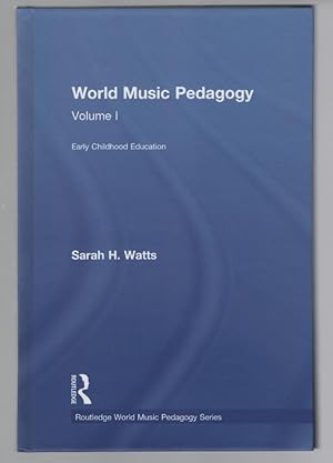 World Music Pedagogy, Volume I: Early Childhood Education