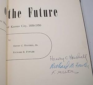 Imagen del vendedor de City of the Future: A Narrative History of Kansas City 1850-1950 a la venta por Easy Chair Books