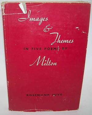 Immagine del venditore per Images and Themes in Five Poems by Milton venduto da Easy Chair Books