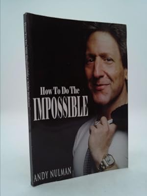 Seller image for How To Do The Impossible for sale by ThriftBooksVintage