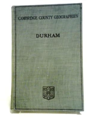 Bild des Verkufers fr Durham - Cambridge County Geographies zum Verkauf von World of Rare Books