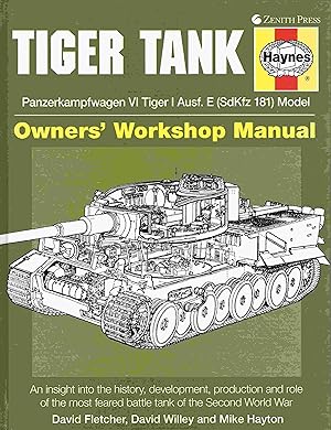 Imagen del vendedor de Tiger Tank Manual: Panzerkampfwagen VI Tiger 1 Ausf.E (SdKfz 181) Model. a la venta por Antiquariat Bernhardt