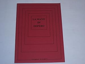Bild des Verkufers fr La mano di Depero. L Intorno futurista N. 2 zum Verkauf von Der-Philo-soph