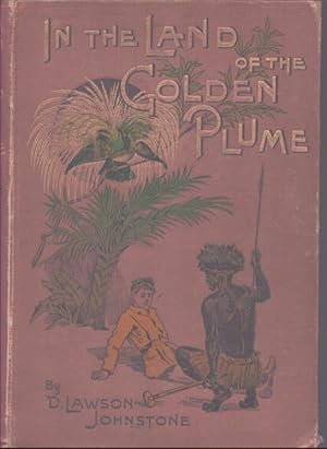 Seller image for IN THE LAND OF THE GOLDEN PLUME for sale by Neil Shillington: Bookdealer/Booksearch