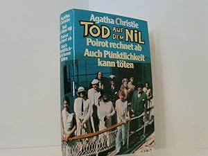 Bild des Verkufers fr Tod auf dem Nil / Poirot rechnet ab / Auch Pnktlichkeit kann tten zum Verkauf von Book Broker