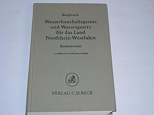 Seller image for Wasserhaushaltsgesetz und Wassergesetz fr das Land Nordrhein-Westfalen. for sale by Der-Philo-soph