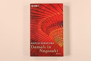 DAMALS IN NAGASAKI. Roman