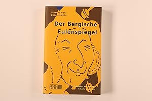 Seller image for DER BERGISCHE EULENSPIEGEL. Leben, Taten und Meinungen des Meisters Tobias von Hebborn for sale by INFINIBU KG