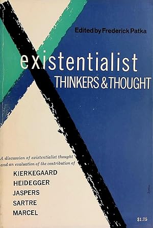 Image du vendeur pour Existentialist Thinkers and Thought mis en vente par Carpetbagger Books