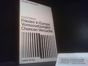 Seller image for Frieden in Europa. Aktuelle Aussenpolitik for sale by Der Buchecker