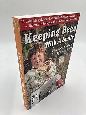 Bild des Verkufers fr Keeping Bees with a Smile: A Vision and Practice of Natural Apiculture (Gardening with a Smile, Book 3) by Fedor Lazutin (2013-05-03) zum Verkauf von thebookforest.com