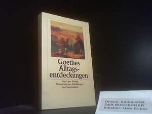 Goethes Alltags-Entdeckungen. Insel-Taschenbuch ; 2550