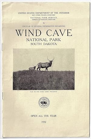 Circular of General Information Regarding Wind Cave National Park, South Dakota