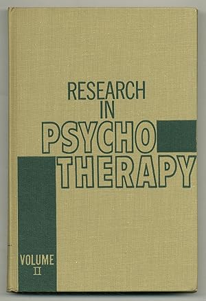 Imagen del vendedor de Research in Psychotherapy: Volume II. Proceedings of a Conference, Chapel Hill, North Carolina, May 17-20, 1961 a la venta por Between the Covers-Rare Books, Inc. ABAA